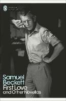 First Love and Other Novellas - Samuel Beckett - cover