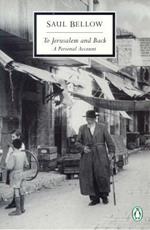 To Jerusalem and Back: A Personal Account