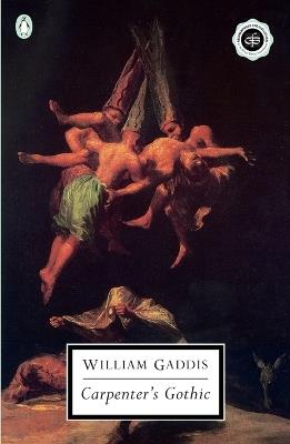 Carpenter's Gothic - William Gaddis - cover