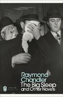 The Big Sleep and Other Novels - Raymond Chandler - cover