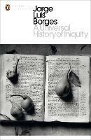 A Universal History of Iniquity - Jorge Luis Borges - cover