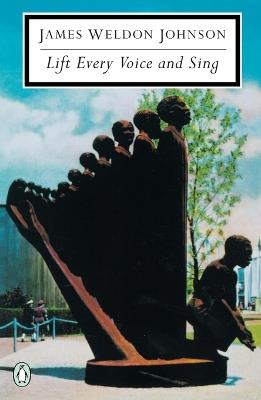 Lift Every Voice and Sing: Selected Poems - James Weldon Johnson - cover