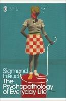 The Psychopathology of Everyday Life - Sigmund Freud - cover