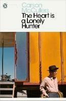 The Heart is a Lonely Hunter - Carson McCullers - cover