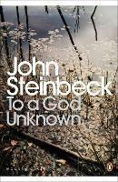 To a God Unknown - John Steinbeck - cover