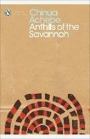 Anthills of the Savannah - Chinua Achebe - cover