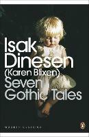 Seven Gothic Tales - Isak Dinesen - cover