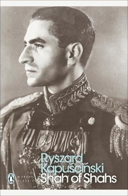 Shah of Shahs - Ryszard Kapuscinski - cover