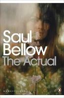The Actual - Saul Bellow - cover