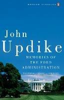 Memories of the Ford Administration - John Updike - cover
