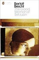The Good Woman of Setzuan - Bertolt Brecht - cover
