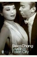 Love in a Fallen City - Eileen Chang - cover