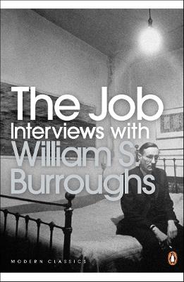 The Job: Interviews with William S. Burroughs - William S. Burroughs - cover