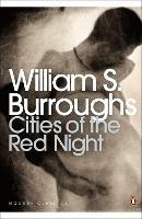 Cities of the Red Night - William S. Burroughs - cover
