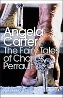 The Fairy Tales of Charles Perrault - Angela Carter - cover