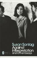Against Interpretation and Other Essays - Susan Sontag - cover