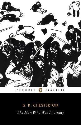 The Man Who Was Thursday: A Nightmare - G K Chesterton - cover