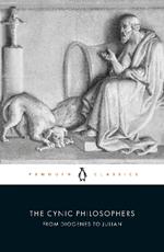 The Cynic Philosophers: from Diogenes to Julian