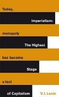 Imperialism: The Highest Stage of Capitalism - Vladimir Lenin - cover