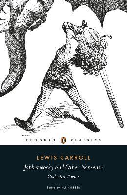 Jabberwocky and Other Nonsense: Collected Poems - Lewis Carroll - cover