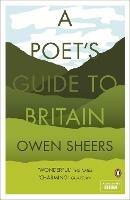 A Poet's Guide to Britain - Owen Sheers - cover
