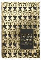 Flappers and Philosophers: The Collected Short Stories of F. Scott Fitzgerald - F. Scott Fitzgerald - cover