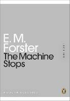 The Machine Stops - E M Forster - cover
