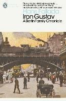 Iron Gustav: A Berlin Family Chronicle - Hans Fallada - cover