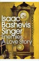 Enemies: A Love Story - Isaac Bashevis Singer - cover