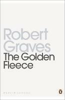 The Golden Fleece - Robert Graves - cover