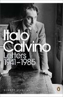 Letters 1941-1985 - Italo Calvino - cover