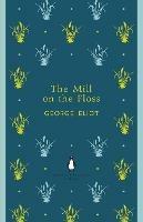 The Mill on the Floss - George Eliot - cover