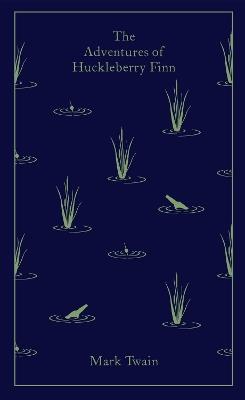 The Adventures of Huckleberry Finn - Mark Twain - cover