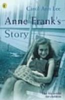 Anne Frank's Story - Carol Ann Lee - cover