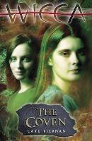 Wicca: The Coven - Cate Tiernan - cover
