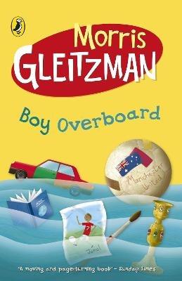 Boy Overboard - Morris Gleitzman - cover