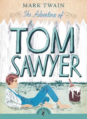 The Adventures of Tom Sawyer - Mark Twain - cover