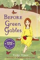Before Green Gables - Budge Wilson - cover