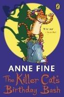 The Killer Cat's Birthday Bash - Anne Fine - cover
