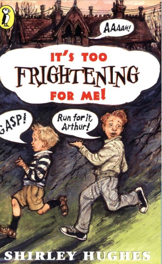 It's Too Frightening for Me! - Hughes Shirley - ebook