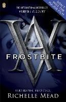 Vampire Academy: Frostbite (book 2) - Richelle Mead - cover