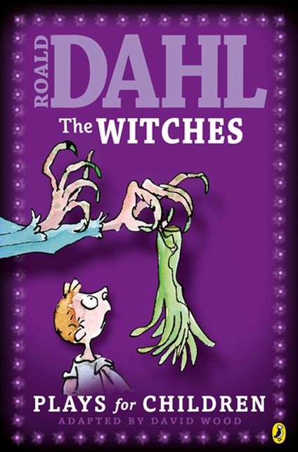 The Witches - Roald Dahl,David Wood - ebook