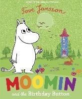 Moomin and the Birthday Button - Tove Jansson - cover