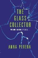 The Glass Collector - Anna Perera - cover