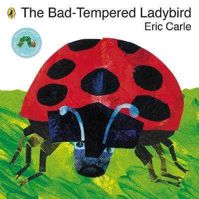 The Bad-tempered Ladybird - Eric Carle - cover