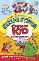 Cartoon Kid - Supercharged! - Jeremy Strong - cover