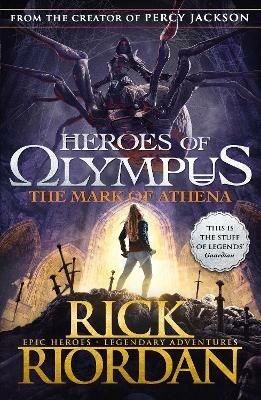 The Mark of Athena (Heroes of Olympus Book 3) - Rick Riordan - cover