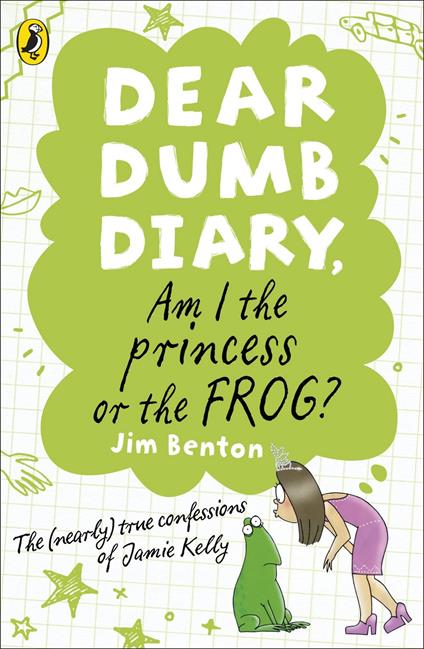 Dear Dumb Diary: Am I the Princess or the Frog? - Jim Benton - ebook