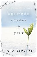 Between Shades Of Gray - Ruta Sepetys - cover