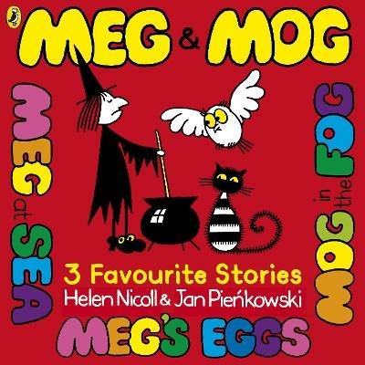 Meg and Mog: Three Favourite Stories - Helen Nicoll - cover